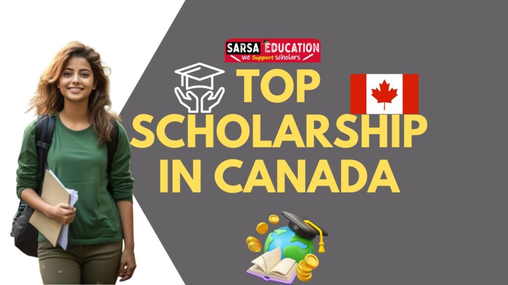 Top scholarships in Canada