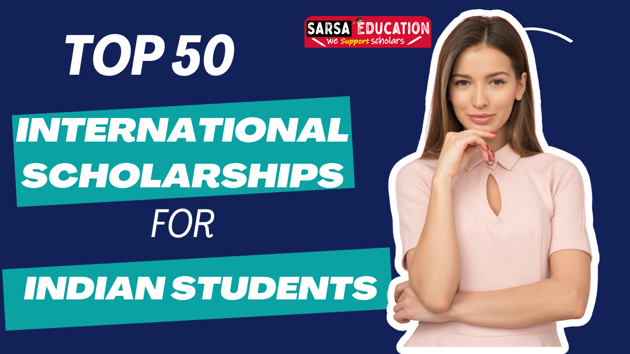 international scholarships for Indian students