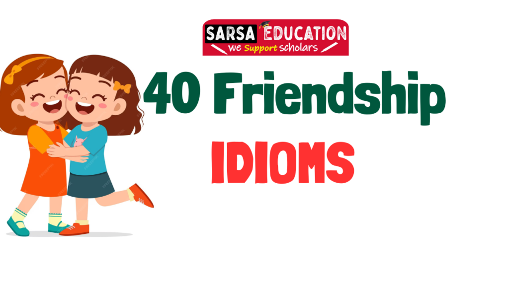 friendship idioms