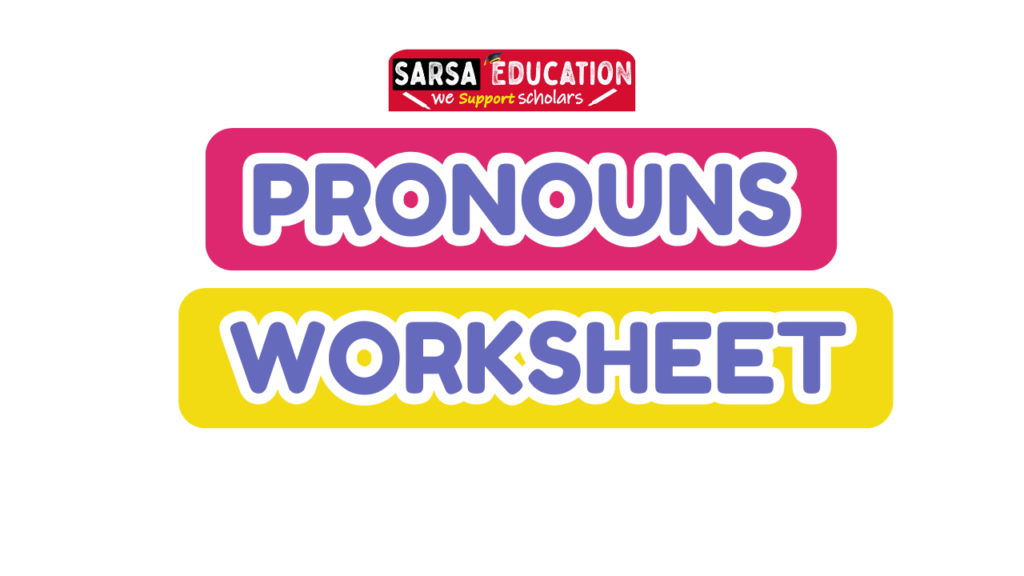 Pronoun Worksheets