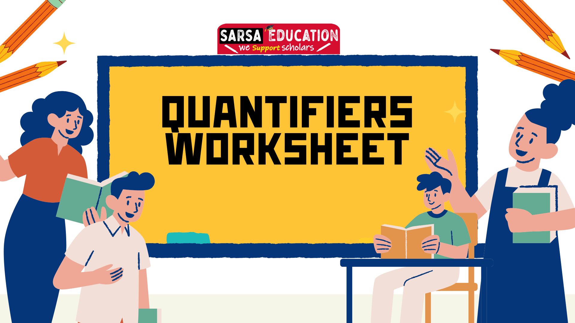 Quantifiers Worksheet