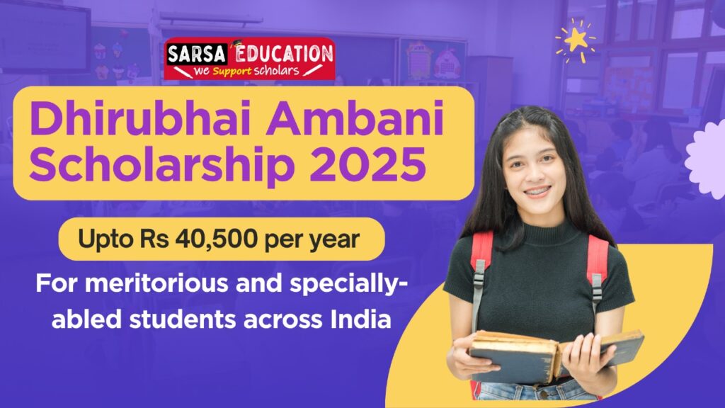Dhirubhai Ambani Scholarship