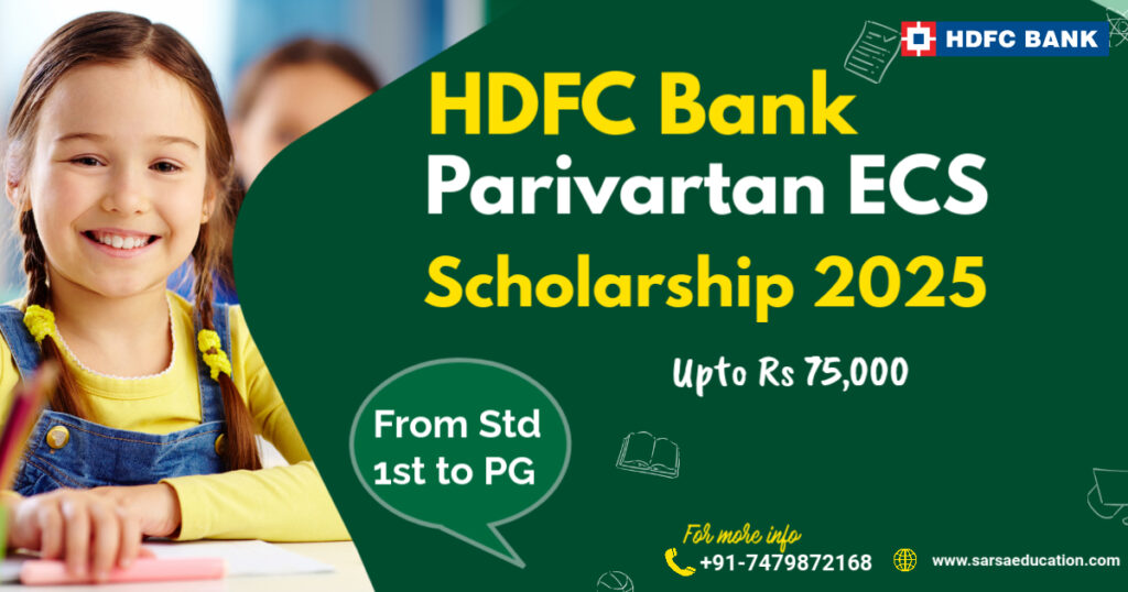 HDFC Bank Parivartan ECS Scholarship
