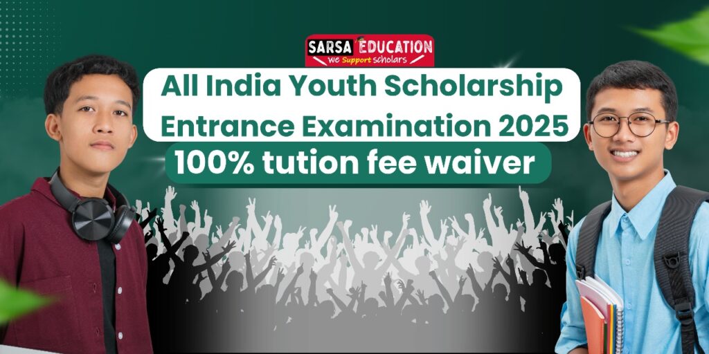 All India Youth Scholarship Entrance Examination
