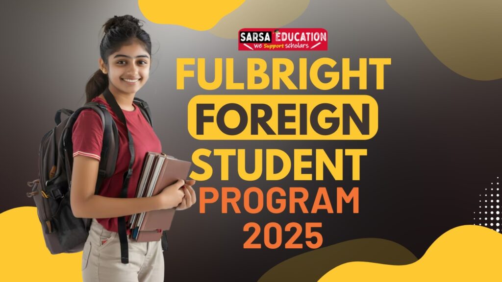 Fulbright Foreign Student Program