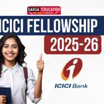 ICICI Fellowship 2025-26