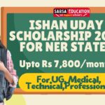 Ishan Uday scholarship 2025 for NER States
