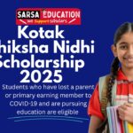 Kotak Shiksha Nidhi Scholarship