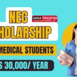 NEC Scholarship for Medical Students 2025 [Rs 30,000 per annum]