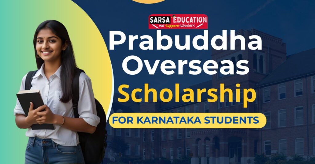 Prabuddha Overseas Scholarship for Karnataka Students