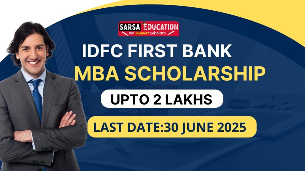 IDFC First Bank MBA Scholarship