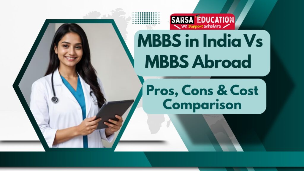 MBBS in Inida vs MBBS Abroad