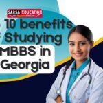 Top 10 benefits of Studying MBBS in Georgia