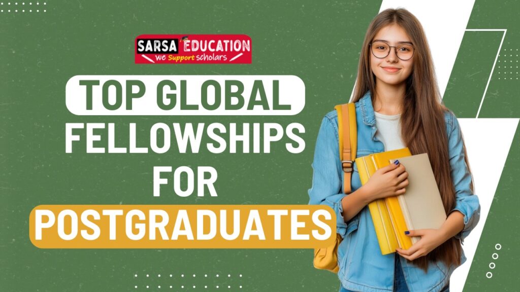 Global fellowships for postgraduates