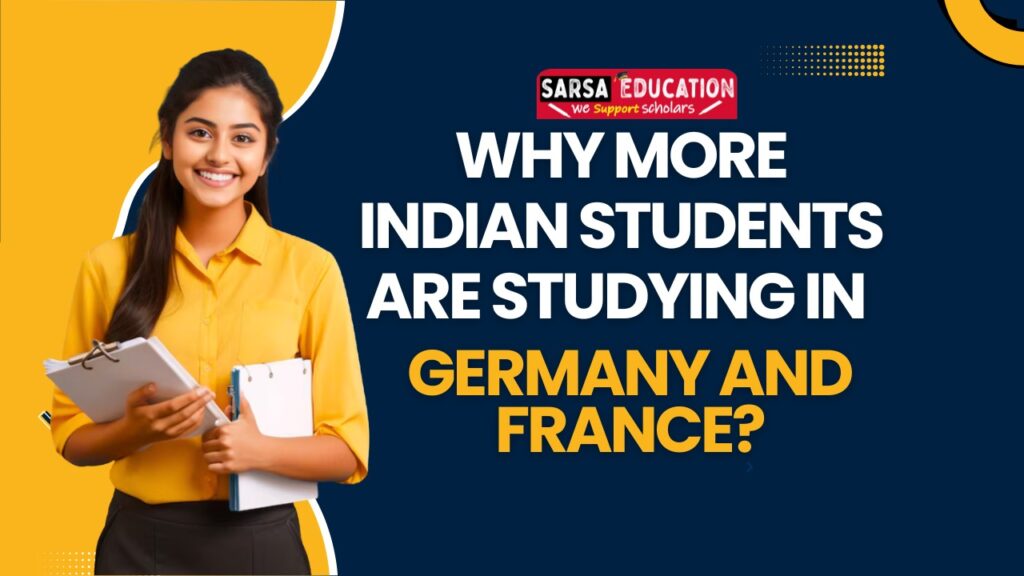 Why more Indian students are studying in Germany and France
