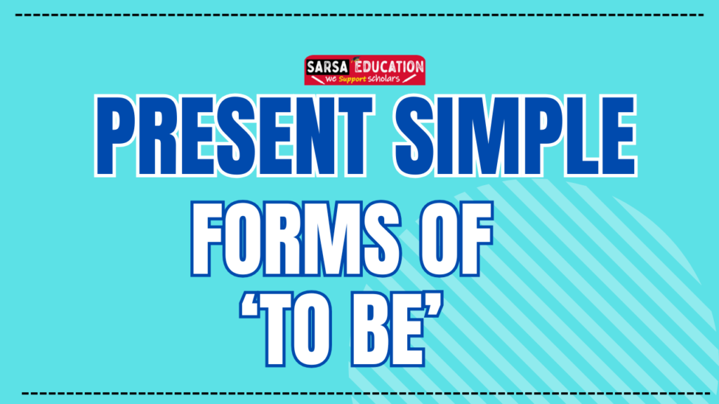 Present Simple Forms