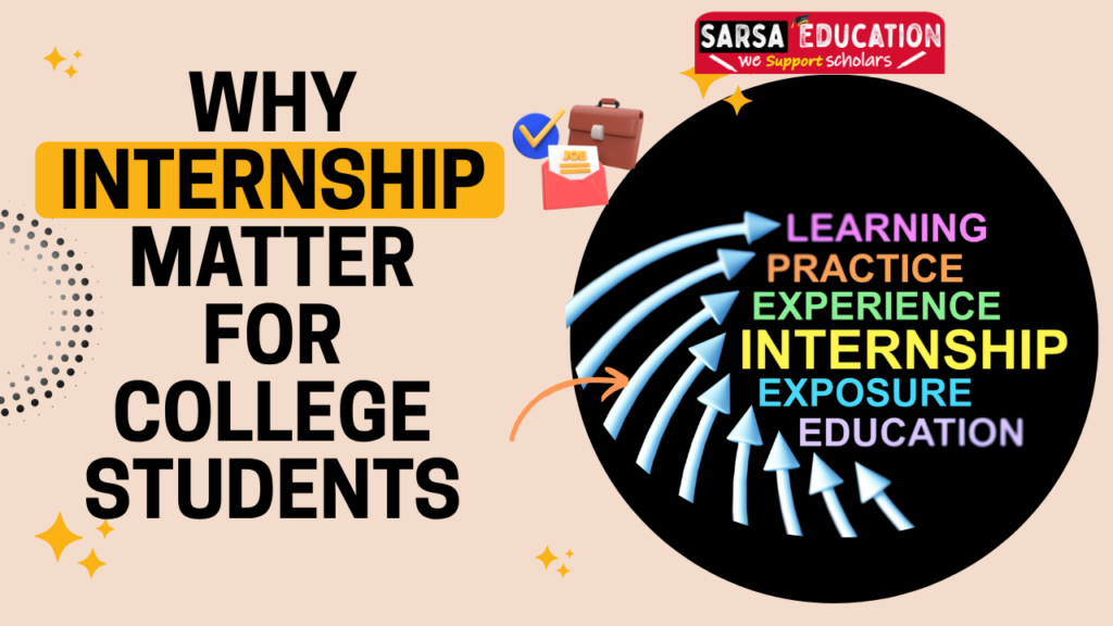 Why Internship Matter for College Students
