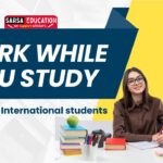 Work while you study: Rules for international students