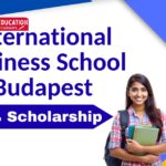 International Business School Budapest 100% Scholarship IBS