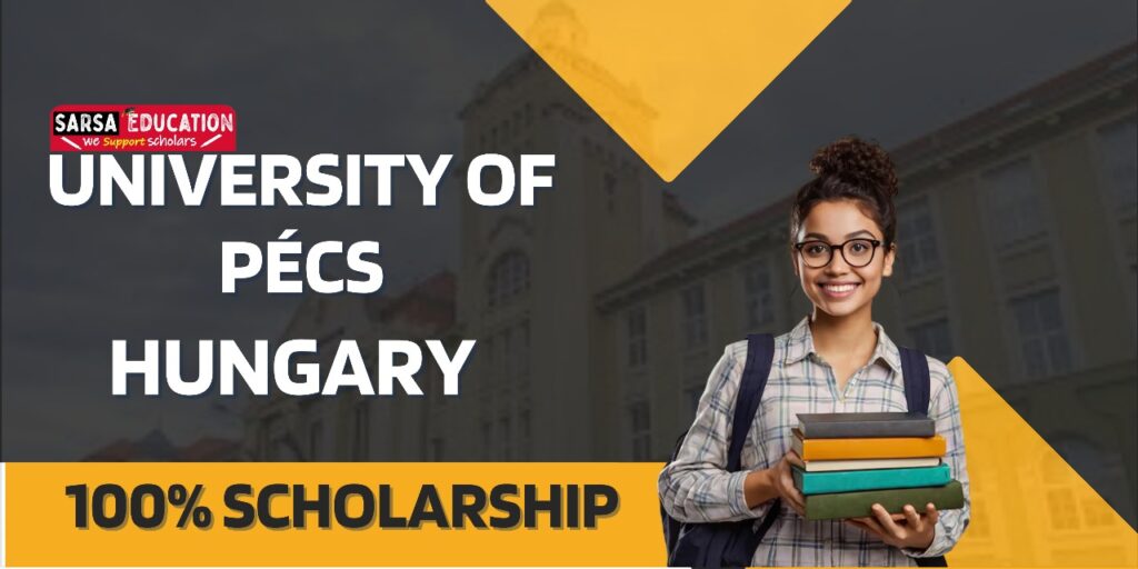 University of Pécs Hungary 100% Scholarship