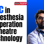 B.Sc in Anaesthesia and Operation Theatre