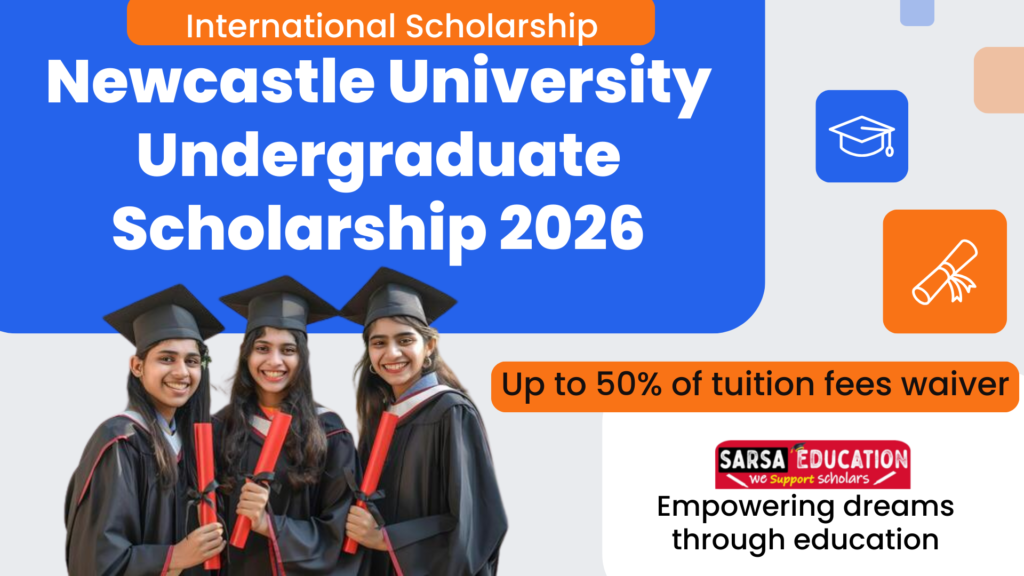 Newcastle University Undergraduate Scholarship