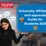 University Affiliations and Approvals Every Student Must Check Before Admission